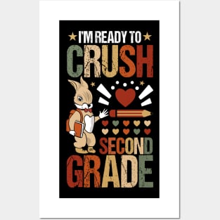 I'm Ready To Crush Second Grade Back To School Cute Rabbit! Posters and Art